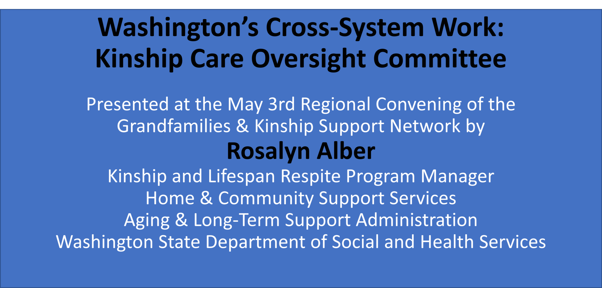 Kinship Navigation In Washington - Grandfamilies & Kinship Support Network