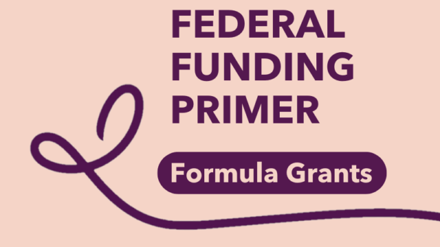 Federal Funding Primer: Formula Grants