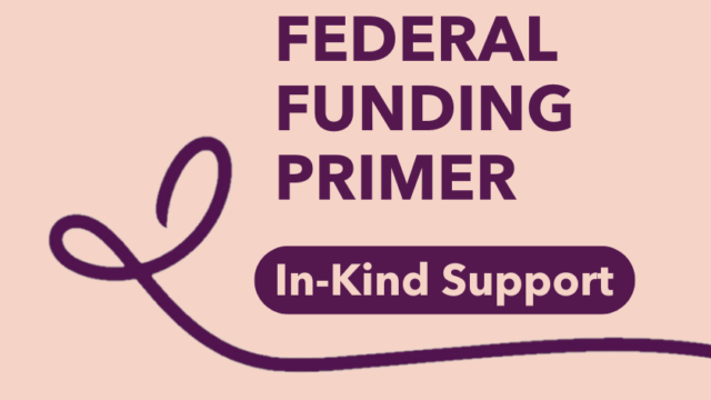 Federal Funding Primer: In-Kind Support